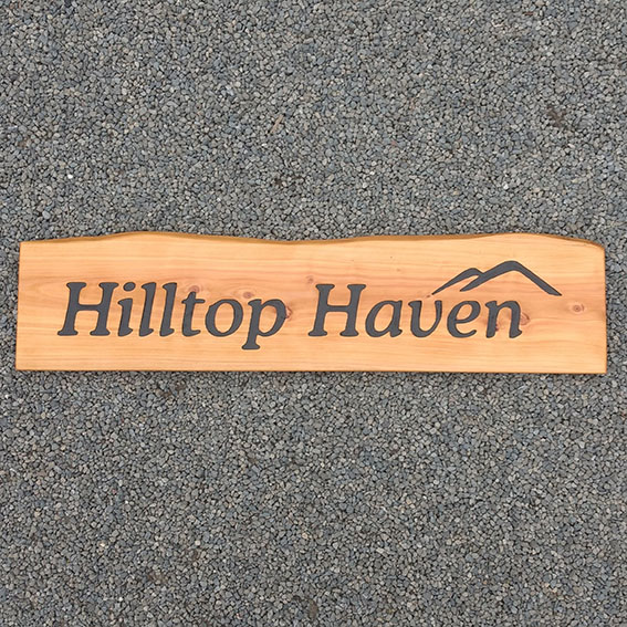 Rustic Edged Property Sign - Hilltop-Haven